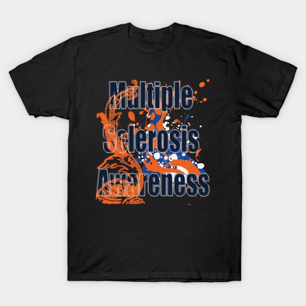 Multiple Sclerosis Awareness T-Shirt by TeeText